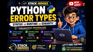 Python Error Types Syntax vs Runtime vs Semantic Errors Stack Heroes
