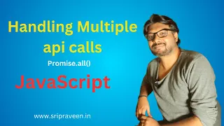 Handling Multiple api calls in javascript using promise all