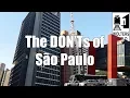 Visit Sao Paulo - The DON Ts of Sao Paulo Brazil