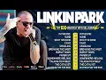 Linkin Park 2026 🔥 Full Album Mix - Greatest Hits - Top 10 Playlist Collection 🎶 In The End, Numb