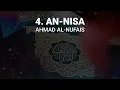 Ahmad Al-Nufais - Surah 4. An-Nisa