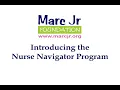 Introducing the Nurse Navigator Program