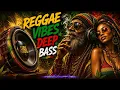 DEEP BASS Heavy Roots Reggae Dub PLAYLIST🔊 🔥Classic Roots Reggae & Revival🔊 Deep Bass Reggae