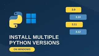 How to Install Multiple Python Versions on Windows Step-by-Step Guide