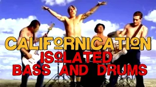 Download Californication - Red Hot Chili Peppers - Isolated Bass and Drums Track MP3