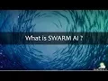 What is Swarm AI