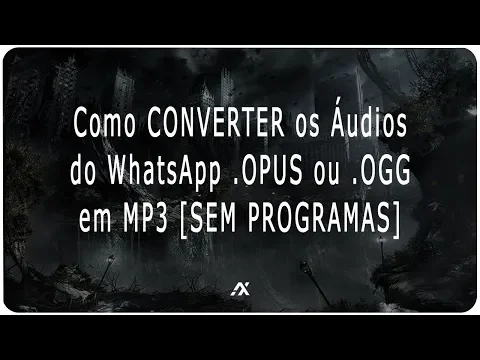 Download MP3 TUTORIAL | Como CONVERTER os Áudios (.Opus ou .Ogg) do WhatsApp em MP3 (SEM PROGRAMAS)