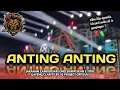 Download Lagu ANTING ANTING VERSI JARANAN CAMPURSARI ONO SIMPATIKAN E TITIK BY 92 PROJECT OFFICIAL GAYENG RIIII
