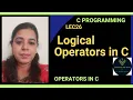 Lec26 Logical Operators in C
