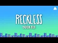Lagu Madison Beer - Reckless (Lyrics)