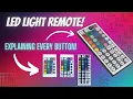 How To Use the LED Light Remote - Explaining Every Button Tutorial