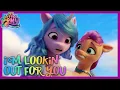 Download Lagu My Little Pony: A New Generation | NEW SONG 🎵 ‘I'm Lookin' Out For You’ | MLP New Movie
