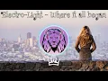 🎶 Electro-Light - Where it all began [Copyright Free Music] (SUBTITLES) 🎧 📻