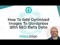 How To Add IPTC Meta Data in Wordpress With Mass Page Tools