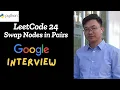 LeetCode 24 Swap Nodes in Pairs Python