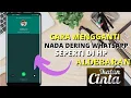 Download Lagu CARA MENGGANTI NADA DERING WHATSAPP SEPERTI DI HP ALDEBARAN IKATAN CINTA
