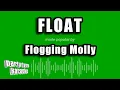 Flogging Molly - Float Karaoke Version