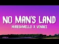Download Lagu Marshmello, Venbee - No Man's Land (Lyrics)