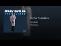 For Your Precious Love - Jerry Butler