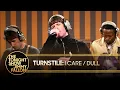 Download Lagu Turnstile: I Care / Dull | The Tonight Show Starring Jimmy Fallon