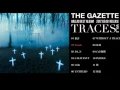 Download Lagu the GazettE-Cassis [TRACES VOL 2 Version] Radio