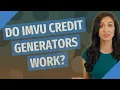 Do IMVU credit generators work