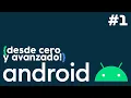 Android from Scratch to Advanced Introduction Part