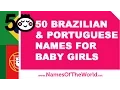50 Brazilian and Portuguese names for baby girls - www namesoftheworld net