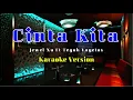 Download Lagu Cinta Kita - Jewel Xu (Lirik Karaoke)