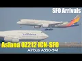 Asiana Airlines OZ212 Airbus A350 arrives from Incheon South Korea