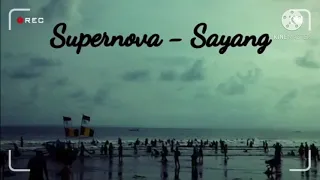 Download Supernova - Sayang (karaoke) MP3