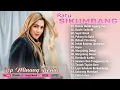 Download Lagu Lagu Minang Terbaru 2025 - Ratu Sikumbang Full Album Terpopuler - Kompilasi Pop Minang Paling Hits