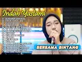 Download Lagu Bersama Bintang | Indah Yastami Full Album Top Best Akustik Terpopuler | Indah Yastami