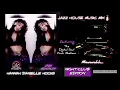 Hannah Danielle Hooks - Jazz House Music Mix [Official Audio Lyric Visualizer Video]