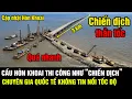 Lagu CẦU HÒN KHOAI THI CÔNG NHƯ “CHIẾN DỊCH”, GIỚI CHUYÊN GIA QUỐC TẾ KHÔNG TIN NỔI TỐC ĐỘ