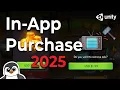 Update How to Add In-App Purchases to Unity Game - 2025 IAP Tutorial