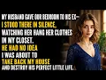 My Husband Gave Our Bedroom to His Ex So I Kicked Him Out of the House and Filed for Divorce