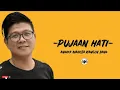 Download Lagu Pujaan hati~andika mahesa kangen band (lirik lagu)