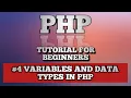 PHP Tutorial for beginner absolute beginner Variables Scope of Variables Data Types