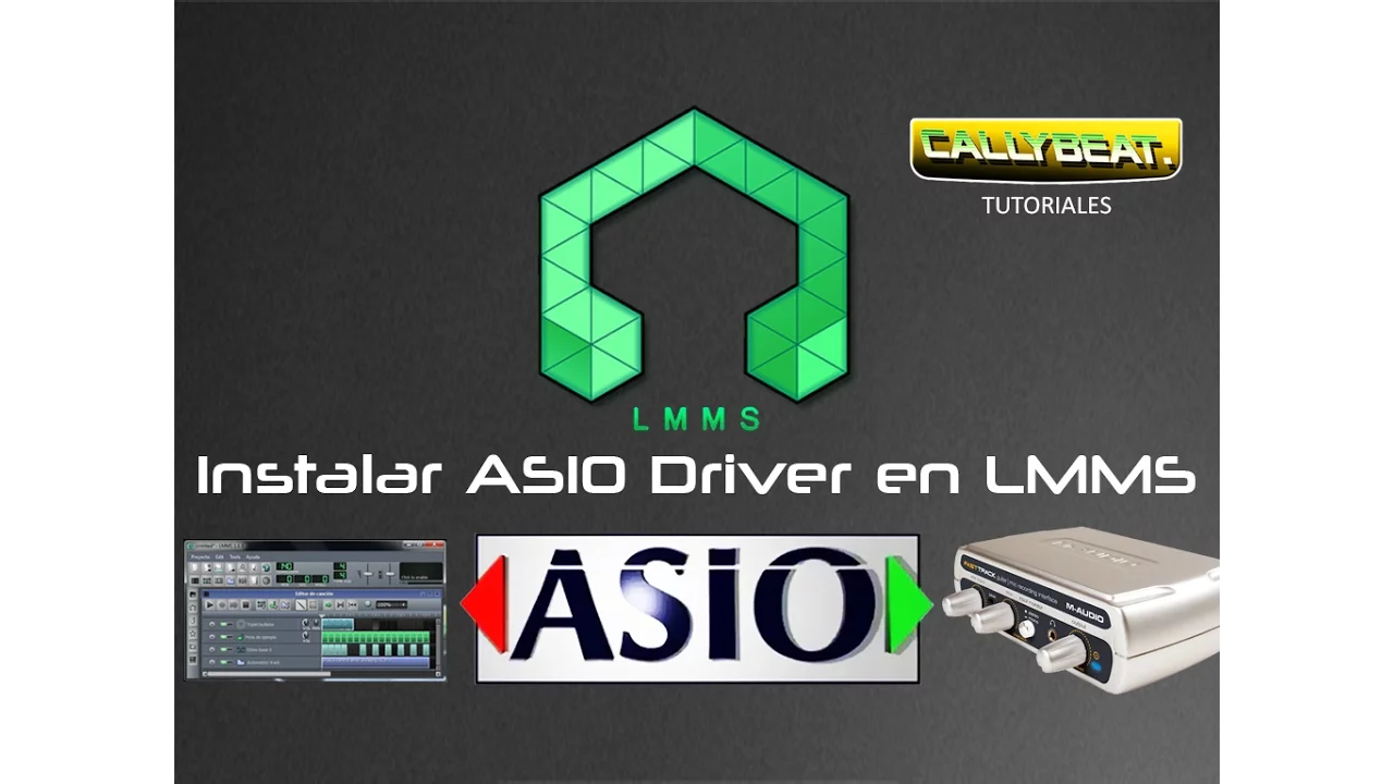 ASIO DRIVER EN LMMS PRIMERA PARTE