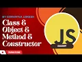 Part 16 Class Object Method and Constructor in JavaScript Basic JavaScript