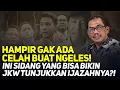 Lagu HAMPIR GAK ADA CELAH BUAT NGELES! INI SIDANG YANG BISA BIKIN JKW TUNJUKKAN IJAZAHNYA?!