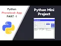Phonebook app using Python with source code File Structure mini project PART 1