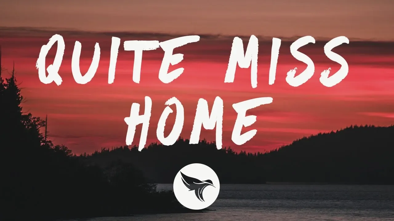 James Arthur - Quite Miss Home (Lyrics)