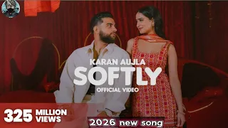 karan aujla softly official lyrics video making memories new punjabi song 2024
