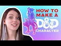 How to Make a Character in Dungeons Dragons