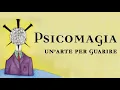 Video di Psicomagia - un'arte per guarire - Trailer