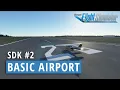 SDK Tutorial - Creating a basic airport