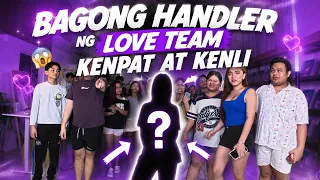 BAGONG HANDLER NG LOVE TEAM KENPAT AT KENLI