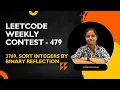Leetcode 3769 Sort Integers by Binary Reflection Java Sorting Weekly Contest - 479
